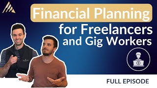 Financial Planning for Freelancers and Gig Workers