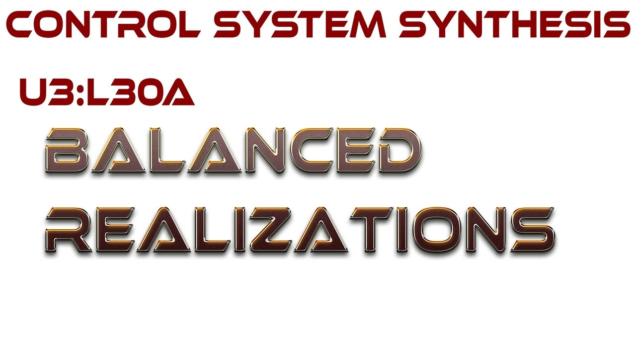L30A: Balanced Realizations