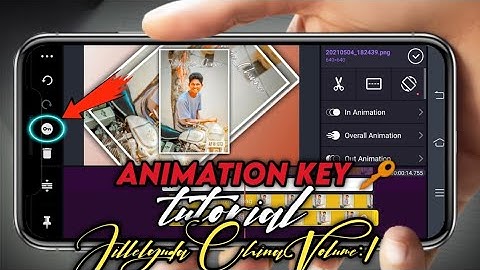 KEY ANIMATION FULL VIDEO EDITING TUTORIAL IN TELUGU HOW TO EDIT VIDEO IN KINEMASTER/Jillelgudachinna