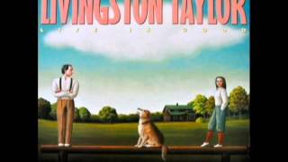 Livingston Taylor &amp; Leah Kunkel - Loving Arms