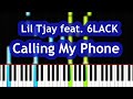 Lil Tjay - Calling My Phone feat.  6LACK Piano Tutorial