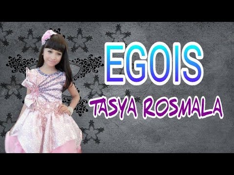 Tasya Rosmala - Egois