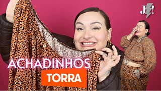 Achados Plus Size na TORRA!