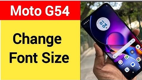 How to change font size screen, Moto G54 5G me font size change kaise karen