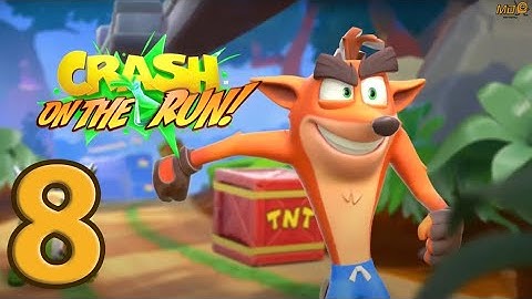 Crash Bandicoot: On the Run‪! - Gameplay Walkthrough Part 8