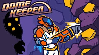 Roguelike Mining & Wave Defense! - Dome Keeper [Early Access]