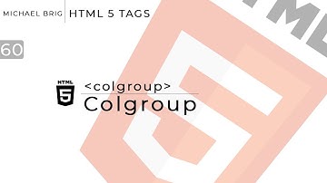 HTML Tags - Colgroup