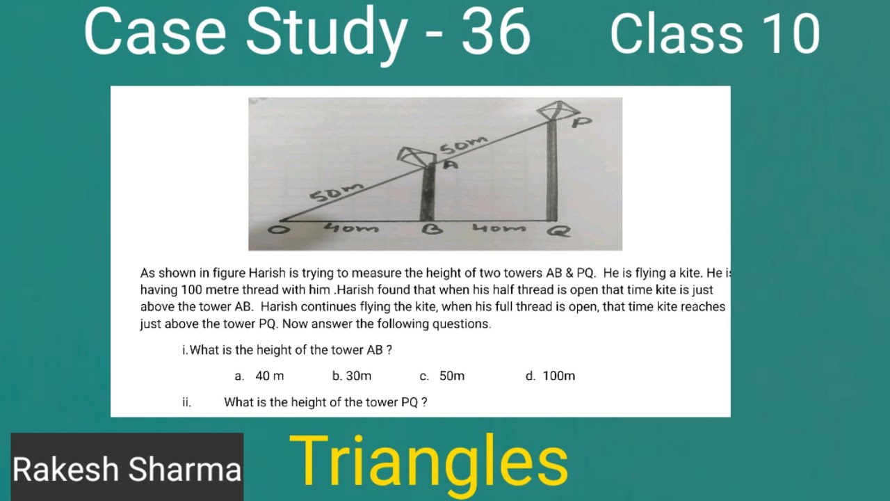 case study based questions on triangles class 10