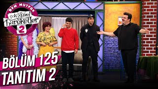 Çok Güzel Hareketler 2  - 125. Bölüm 2. Tanıtım