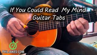 If You Could Read My Mind Gordon Lightfoot Fingerstyle TABS!!!