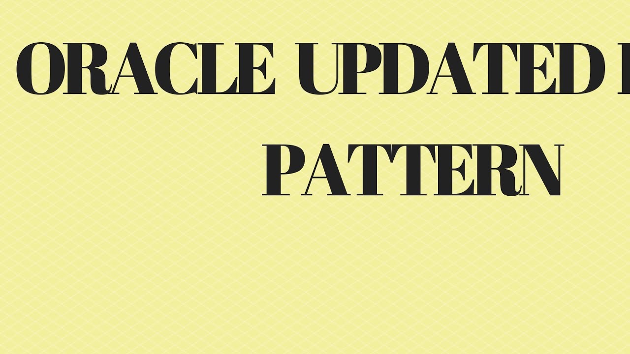 oracle-updated-placement-pattern-best-way-to-study-youtube