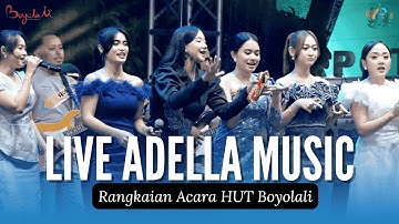[LIVE] ADELLA MUSIC || RANGKAIAN ACARA HUT BOYOLALI KE-178