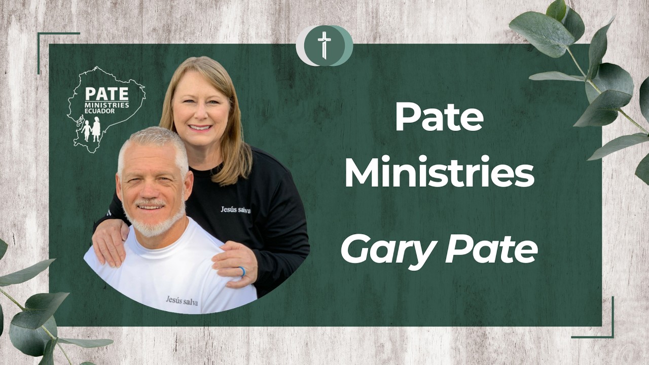 Pate Ministries: Gary Pate