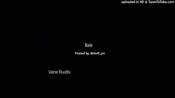 Vane Awdis - Basic (Hosted By. @dwill_ytn)