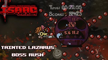 The Binding of Isaac Repentance #112 // Tainted Lazarus Boss Rush & Delirium