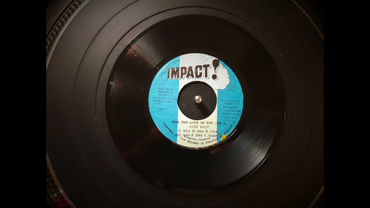 John Holt - For The Love Of You (Impact!) - YouTube
