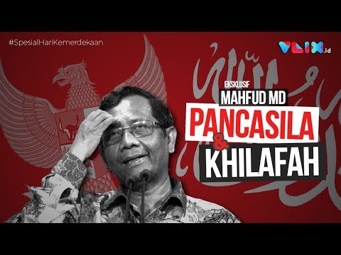 Blak-blakan Mahfud MD Soal Pancasila Bersyariah dan Khilafah II SPESIAL HARI KEMERDEKAAN