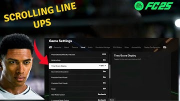 FC 25 How to Turn on & off Scrolling Line ups