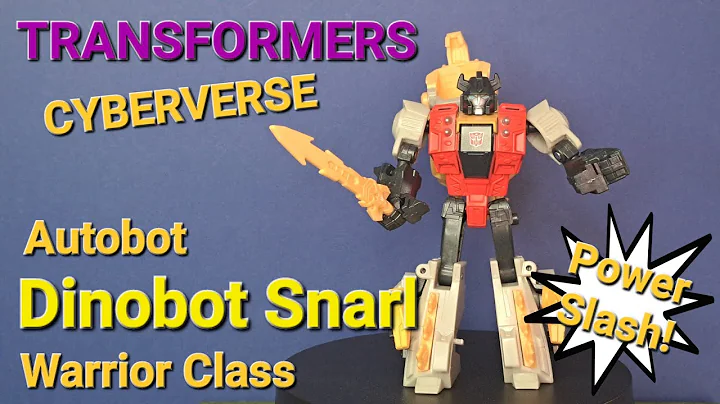 Transformers DINOBOT SNARL Cyberverse Power Slash Warrior Class