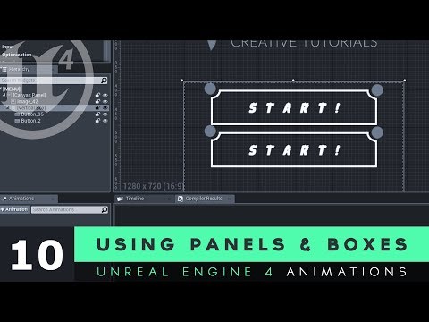 Organising With Panels & Boxes - #10 Unreal Engine 4 User Interface Development Tutorial Series
