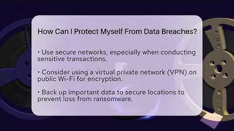 How Can I Protect Myself From Data Breaches? - The Documentary Reel