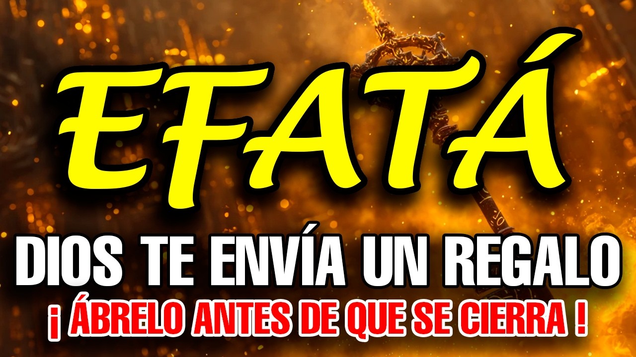 🛡️ Sábado de Protección Total: Oración MILAGROSA EFFATÁ 21 de Febrero – Blinda tu Hogar y Familia