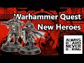 Saviours of cinderfall  new official heroes  rules for warhammer quest cursed city