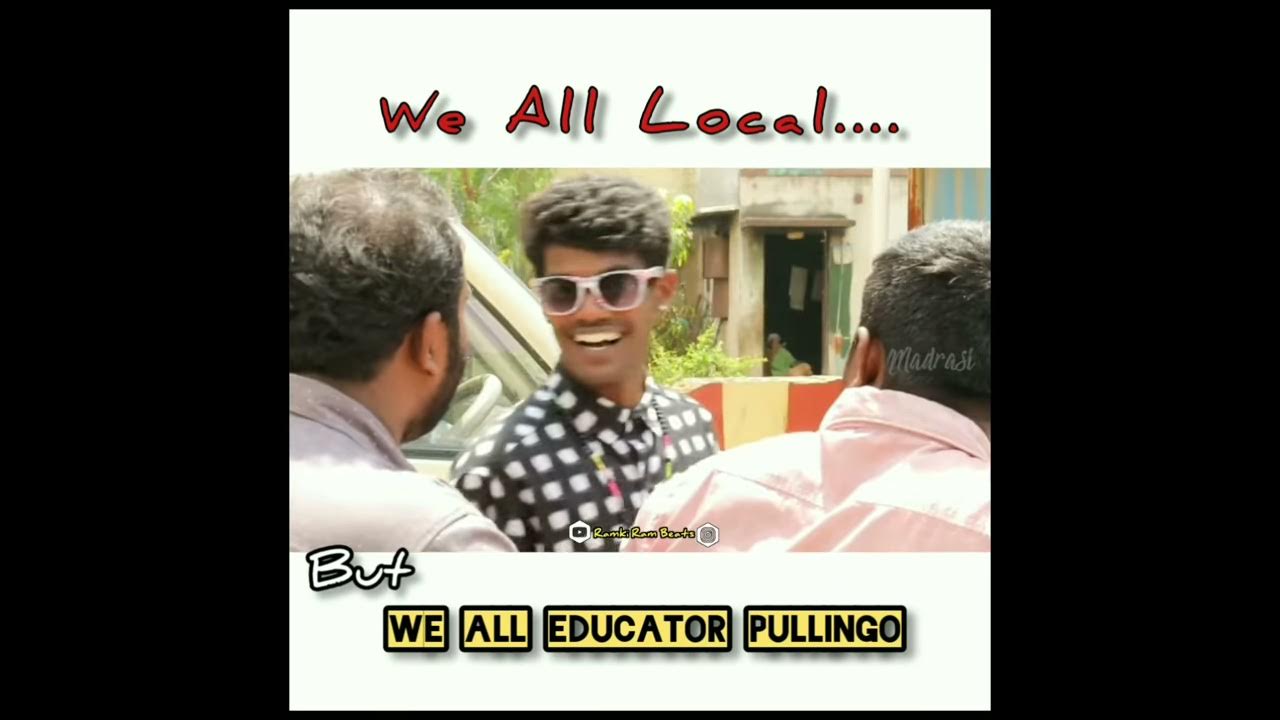 Pullingo Whatsapp Status Tamil Pullingow Galatta Scene Madrasi