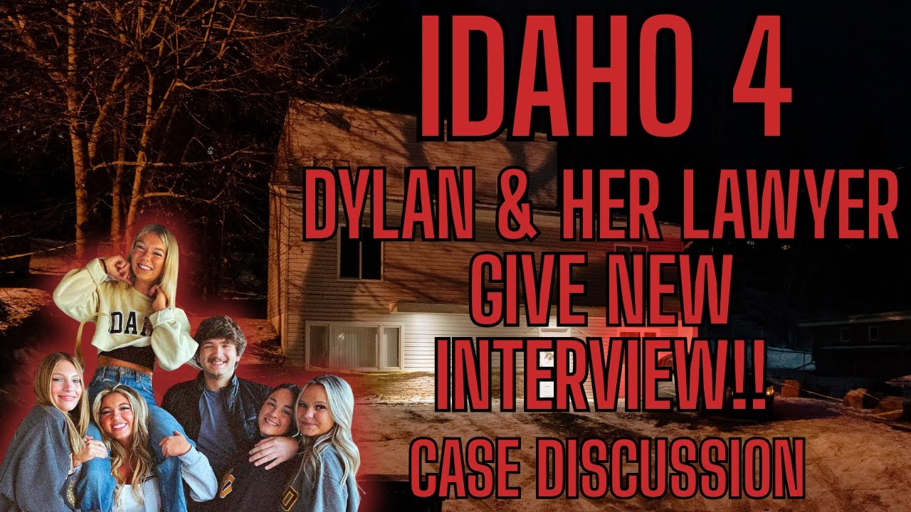Idaho 4: Dylan Mortensen Gives NEW Interview W/ Her Attorney! #Idaho4Update #Idaho4 # ...