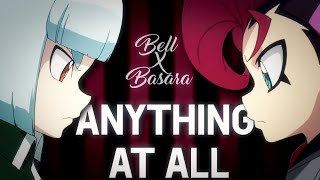 BeyBlade Burst[AMV]Bell and Basara - Anything at All