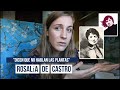 ROSALÍA DE CASTRO- lectura y comentario- "Dicen que no hablan las plantas"🌿