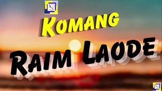 Raim Laode - Komang (Lirik)