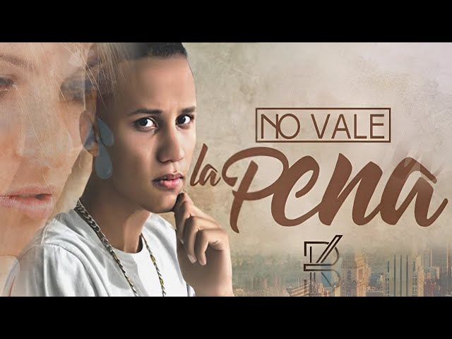 Breyk - No Vale La Pena 💔 [Official Lyric Vídeo]