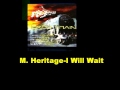 Morgan Heritage I Will Wait Expo Train Riddim 