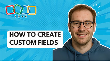 How to Create Custom Fields Zoho Books [2025 Guide]