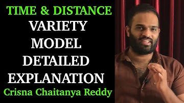 Time & Distance | Variety Model | Detailed Explanation | Crisna Chaitanya Reddy | Create U Aptitude