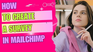 How to Create a Survey in Mailchimp