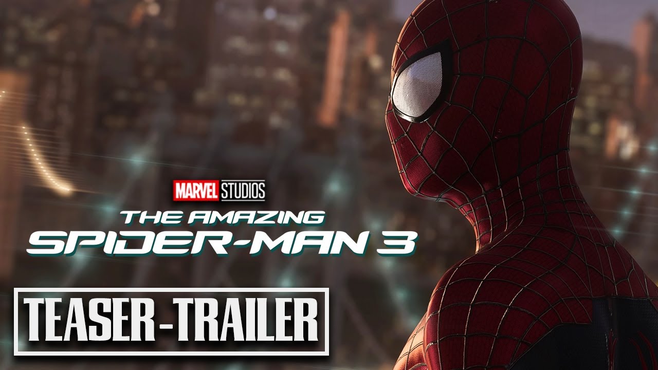 THE AMAZING SPIDER-MAN 3: New Beginning – Trailer (2024) Andrew