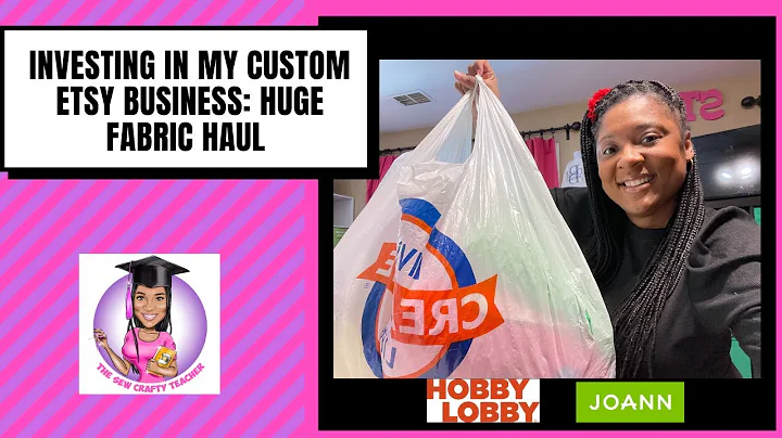 Investing in My Custom Etsy Business | Huge Joann ...