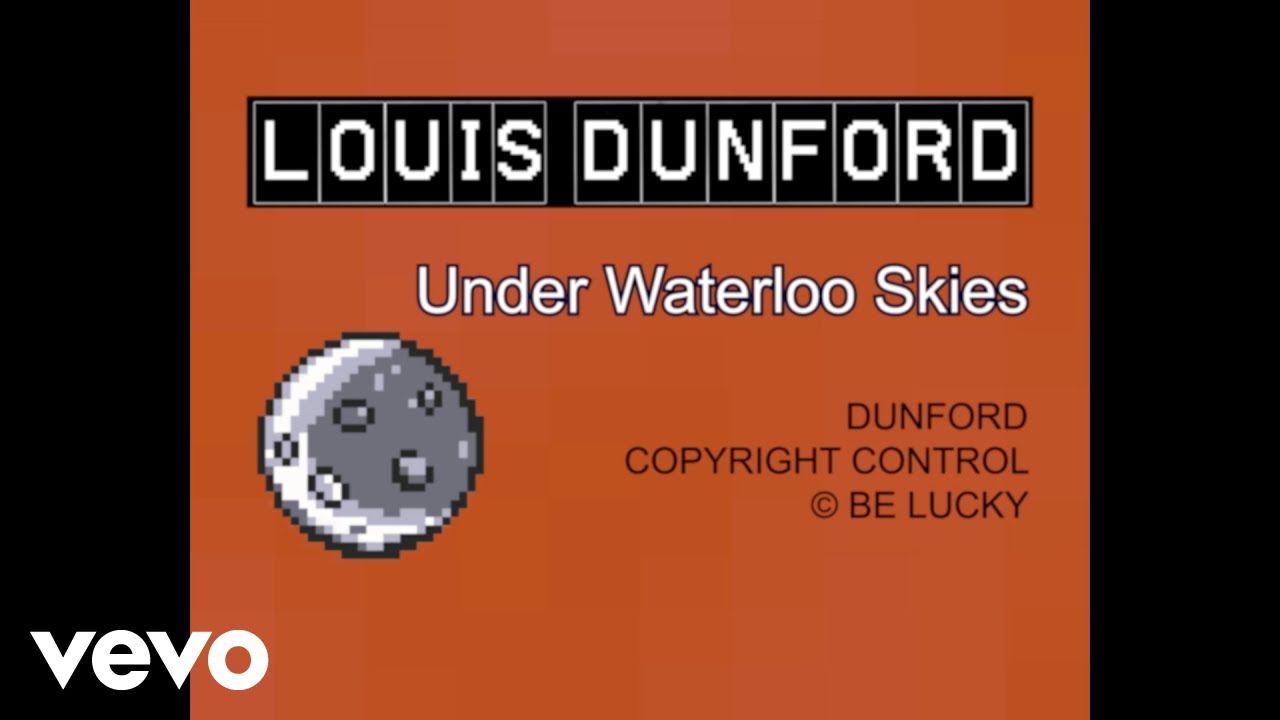 Regardez Louis Dunford - Under Waterloo Skies (Official Lyric Video) sur YouTube Regardez Louis Dunford - Under Waterloo Skies (Official Lyric Video) sur YouTube