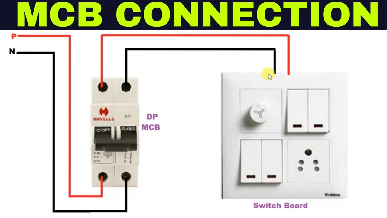 Double pole MCB connection | DP mcb connection wiring | house wiring ...