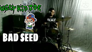 UGLY KID JOE  BAD SEED (drum cover)