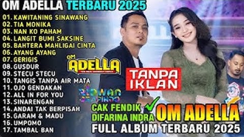 KAWITANING SINAWANG - Difarina Indra Ft Cak Fendik - ADELLA FULL ALBUM TERBARU 2025