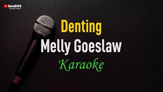 Melly Goeslaw - Denting (Karaoke)