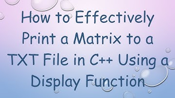 How to Effectively Print a Matrix to a TXT File in C++ Using a Display Function
