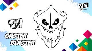 How to draw Gaster Blaster