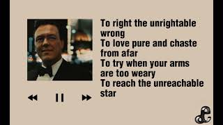 Matt Monro - The Impossible Dream (Lyrics)