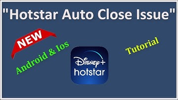 How To Fix Hotstar Automatically Closing (Auto Close) Issue - Android & Ios - 2022