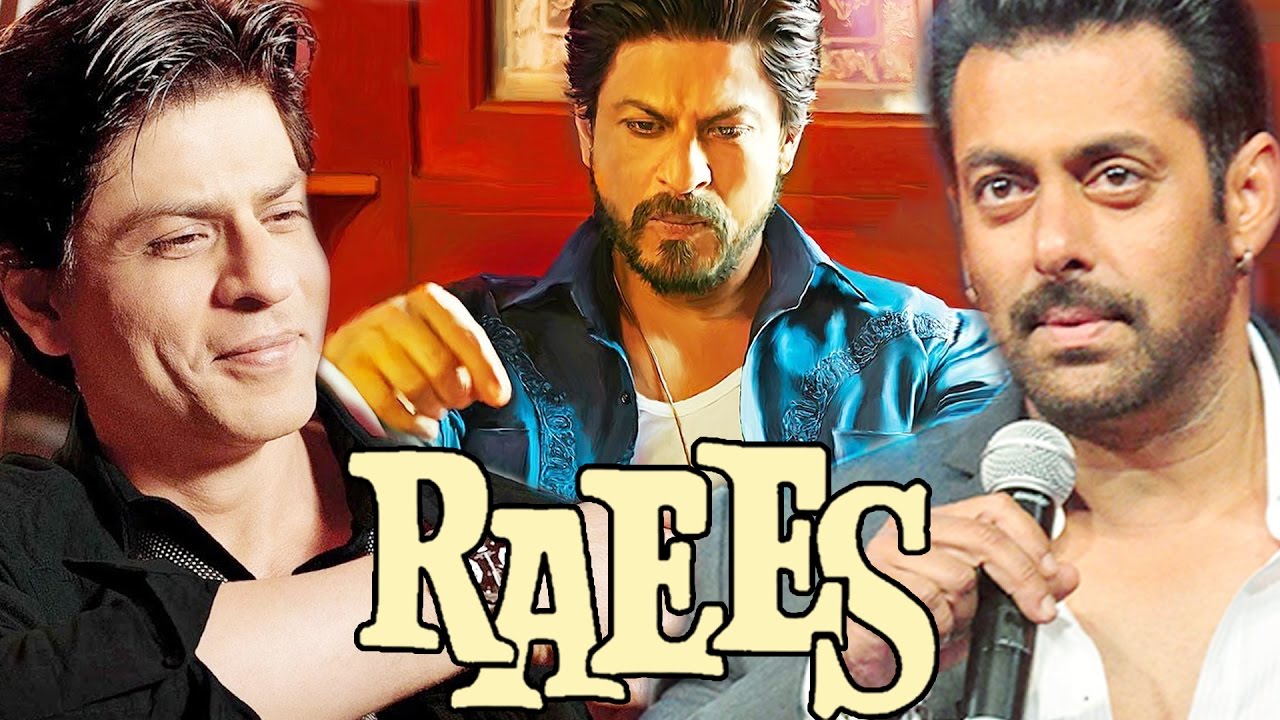 Raees Rashid Rajar Raees Official Trailer Out, Salman Khan REACTS To Shah Rukh Khan's ...