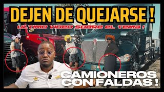 ATENCION CAMIONEROS Y PERSONAS QUE SIEMPRE SE ESTAN QUEJANDO... ULTIMO VIDEO SOBRE EL TEMA !